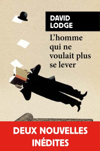 L'HOMME QUI NE VOULAIT PLUS SE LEVER
