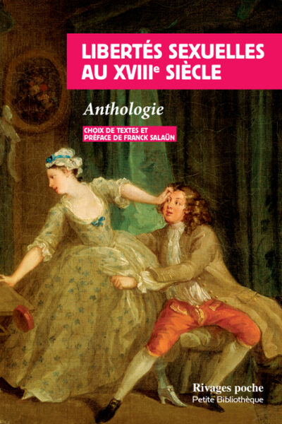 LIBERTES SEXUELLES AU XVIIIE SIECLE