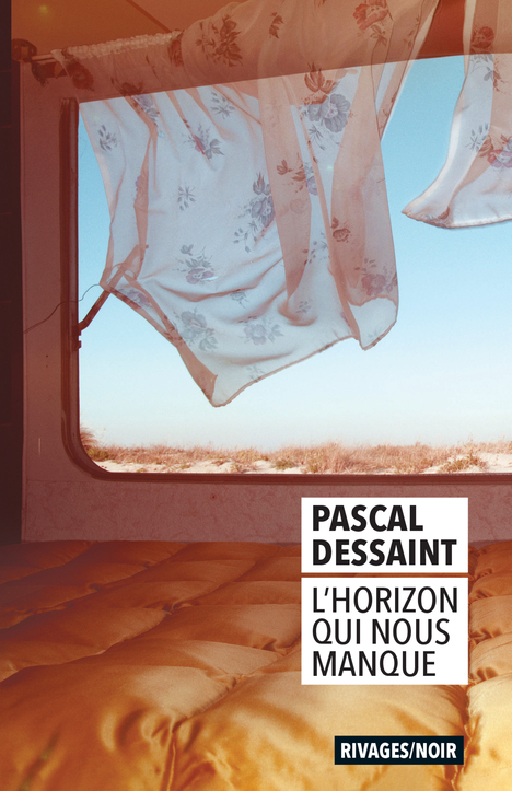 L'HORIZON QUI NOUS MANQUE