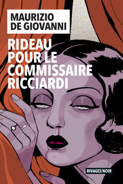 RIDEAU POUR LE COMMISSAIRE RICCIARDI