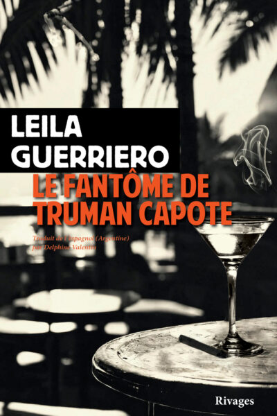 LE FANTOME DE TRUMAN CAPOTE