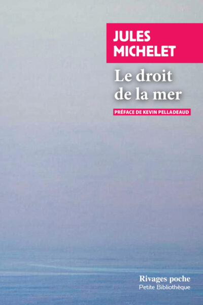 LE DROIT DE LA MER