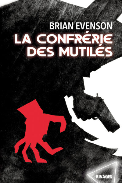 LA CONFRERIE DES MUTILES
