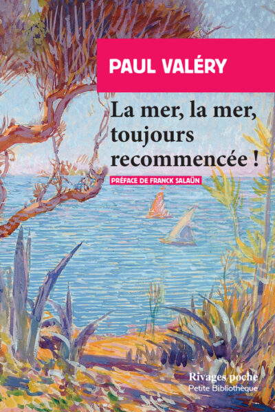 LA MER, LA MER, TOUJOURS RECOMMENCEE !