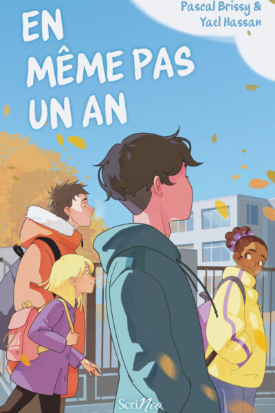 EN MÊME PAS UN AN