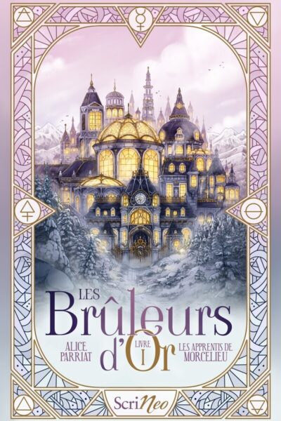 LES BRÛLEURS D'OR T01 LES APPRENTIS DE MORTCELIEU