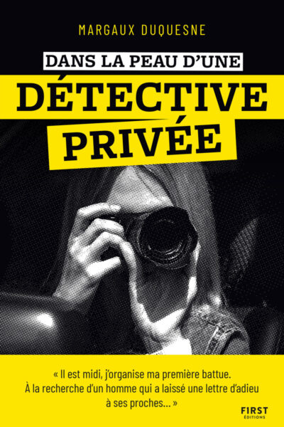 DANS LA PEAU D'UNE DETECTIVE PRIVEE