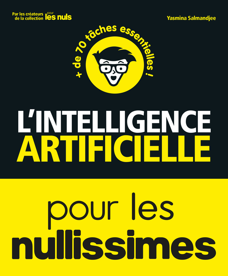 L'INTELLIGENCE ARTIFICIELLE (IA) POUR LES NULLISSIMES