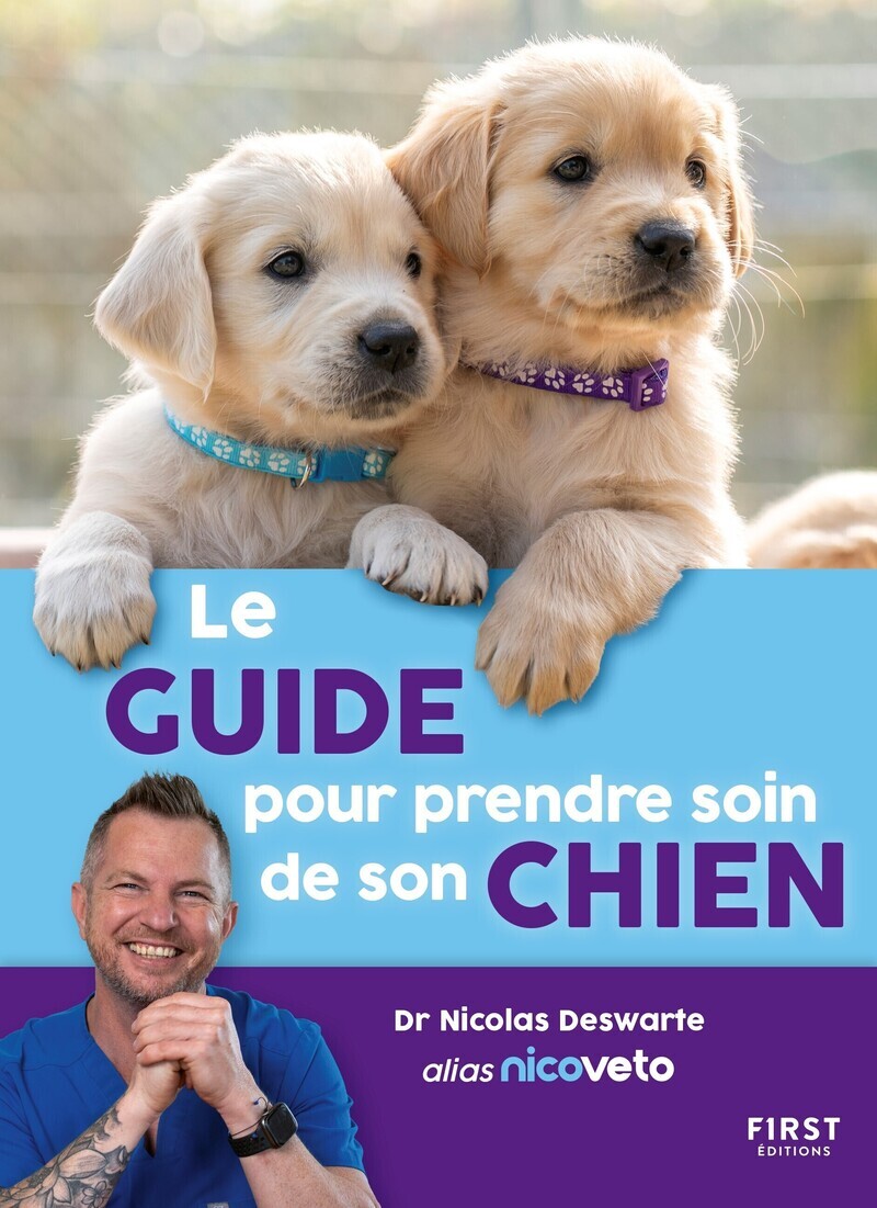 LE GUIDE POUR PRENDRE SOIN DE SON CHIEN