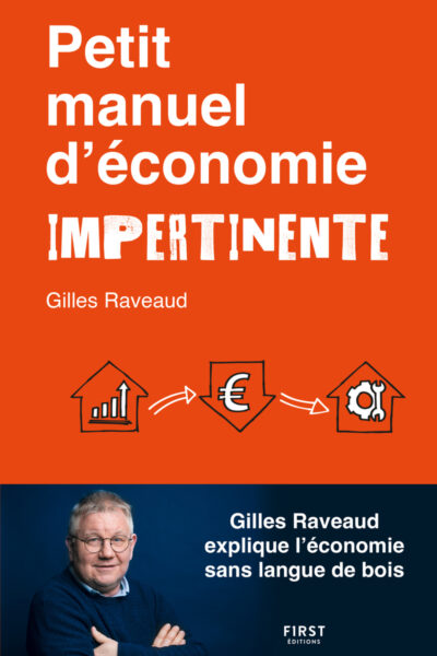 PETIT MANUEL D'ECONOMIE IMPERTINENTE