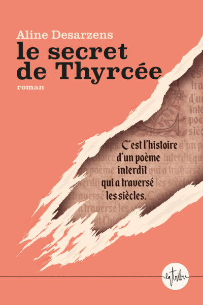 LE SECRET DE THYRCEE