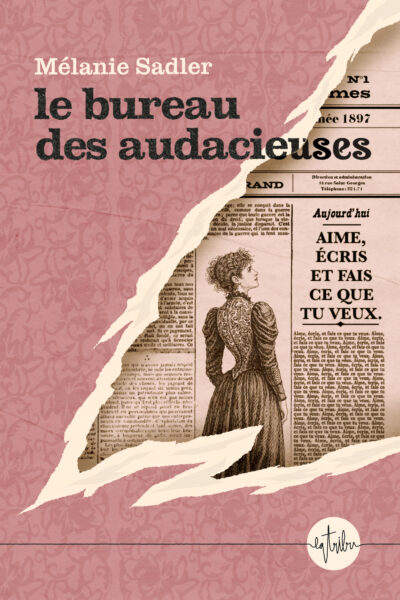LE BUREAU DES AUDACIEUSES
