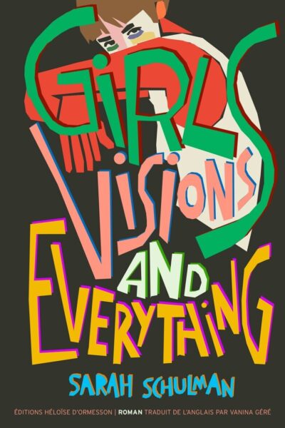 GIRLS, VISIONS AND EVERYTHING