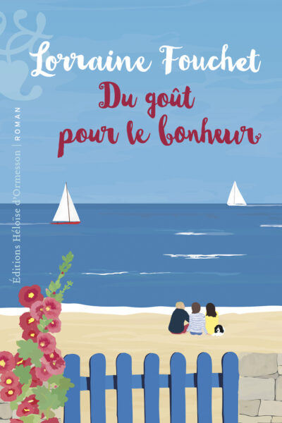 DU GOUT POUR LE BONHEUR