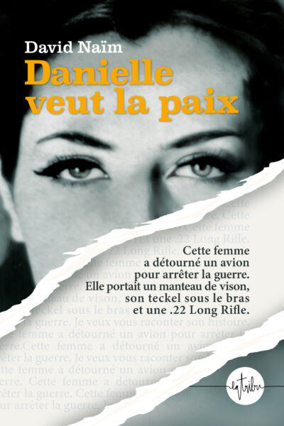 DANIELLE VEUT LA PAIX