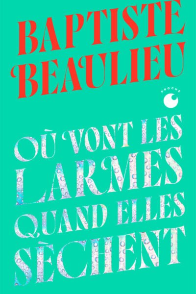 OÙ VONT LES LARMES QUAND ELLES SECHENT - COLLECTOR