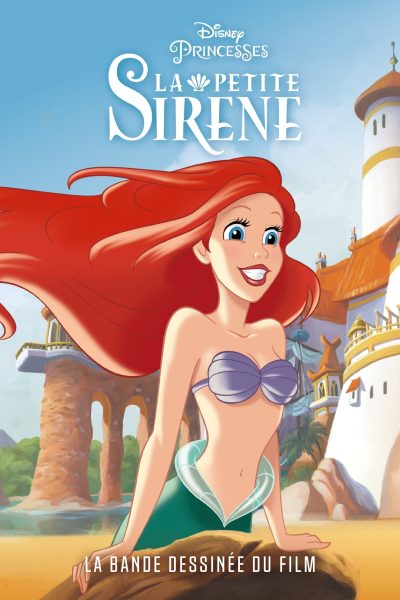 LA PETITE SIRENE - LA BANDE DESSINEE DU FILM DISNEY