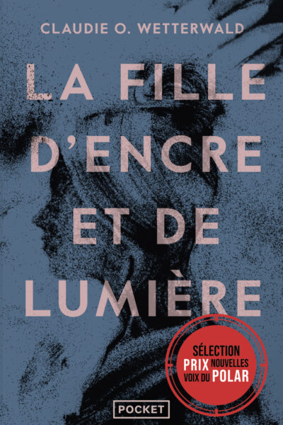 LA FILLE D'ENCRE ET DE LUMIERE