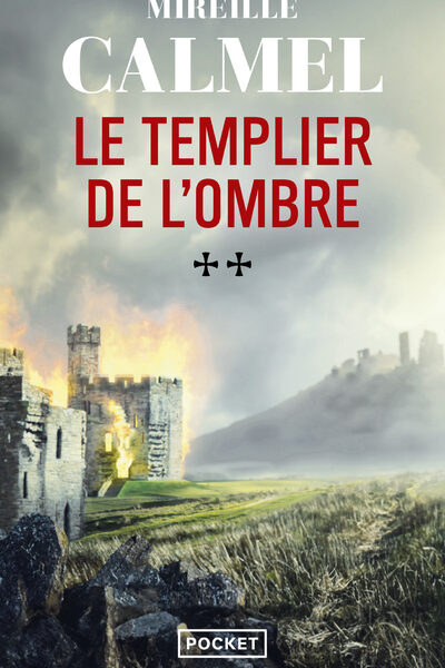 LE TEMPLIER DE L'OMBRE T02