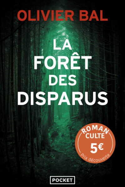 LA FORÊT DES DISPARUS - PRIX DECOUVERTE