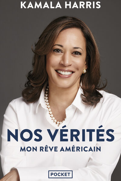 NOS VERITES - MON REVE AMERICAIN