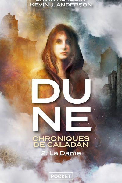 DUNE CHRONIQUES DE CALADAN VOLUME 2 LA DAME LA DAME
