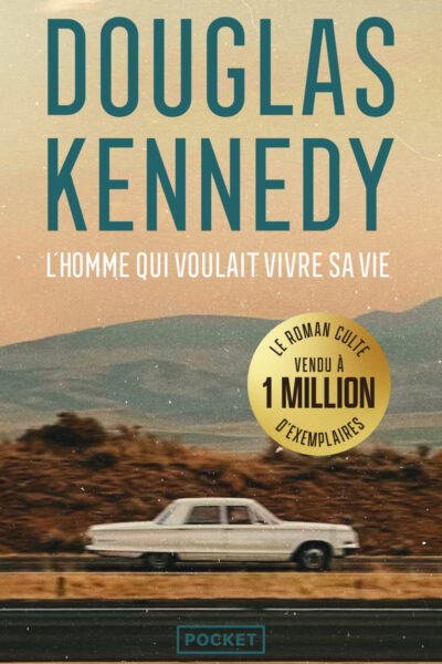 L'HOMME QUI VOULAIT VIVRE SA VIE - EDITION ANNIVERSAIRE