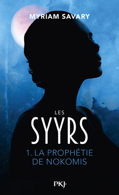 LES SYYRS - TOME 1