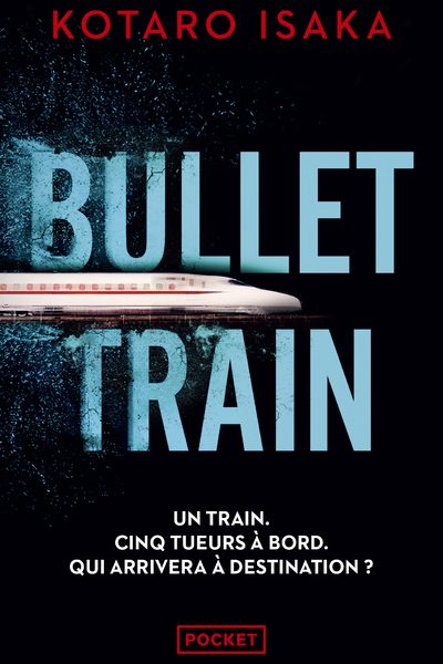 BULLET TRAIN