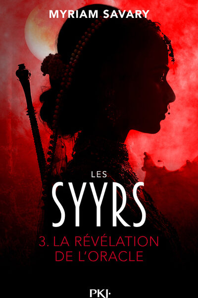 LES SYYRS - LA REVELATION DE L'ORACLE
