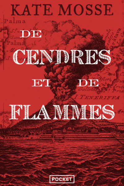 DE CENDRES ET DE FLAMMES
