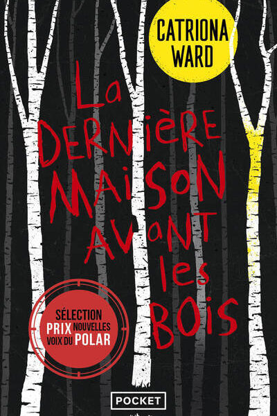 LA DERNIERE MAISON AVANT LES BOIS