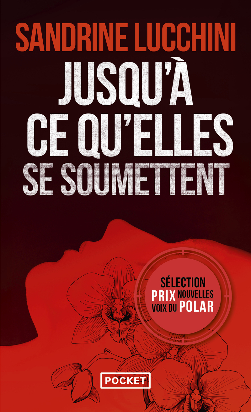 JUSQU'A CE QU'ELLES SE SOUMETTENT