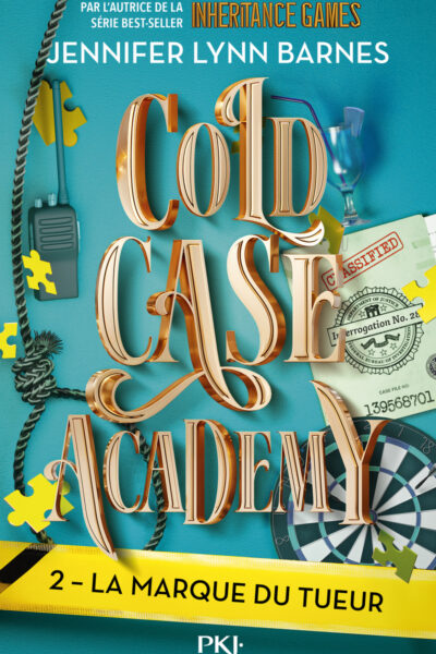 COLD CASE ACADEMY T02 LA MARQUE DU TUEUR