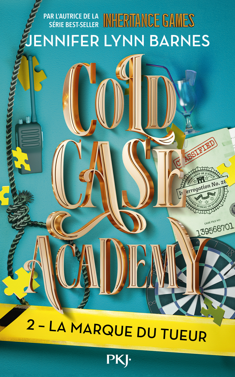 COLD CASE ACADEMY T02 LA MARQUE DU TUEUR