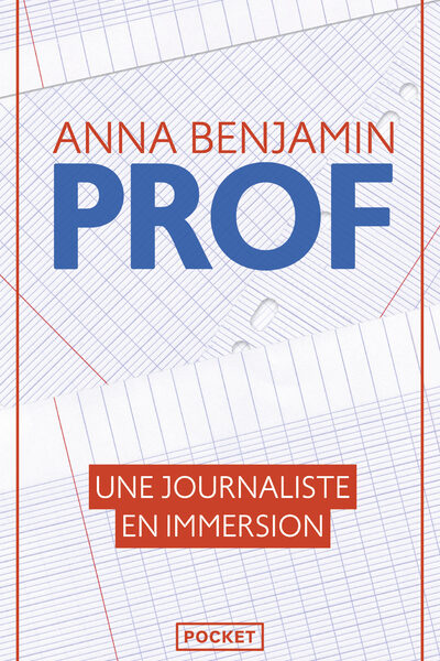 PROF - UNE JOURNALISTE EN IMMERSION