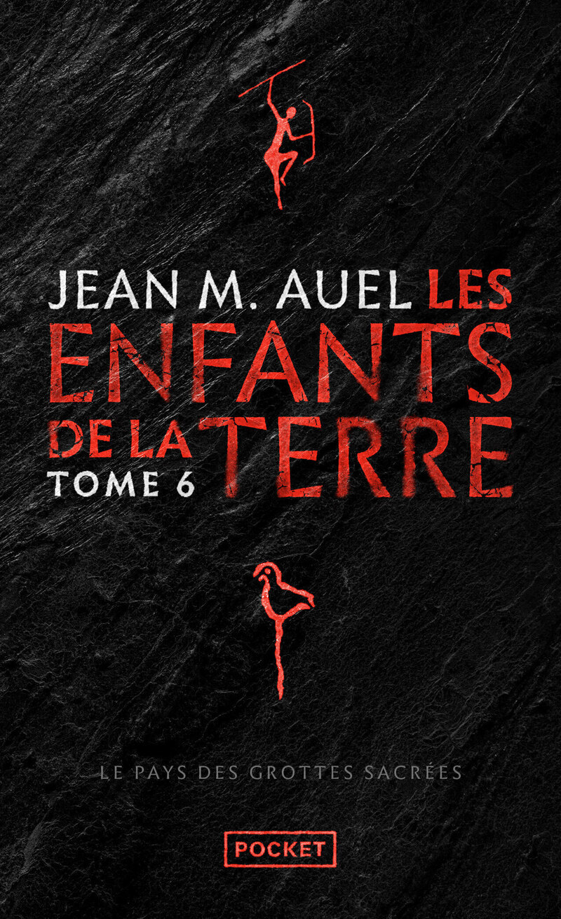 LES ENFANTS DE LA TERRE - LE PAYS DES GROTTES SACREES (PARTIES 1 ET 2) - TOME 6