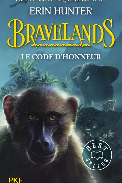 2. BRAVELANDS : LE CODE D'HONNEUR