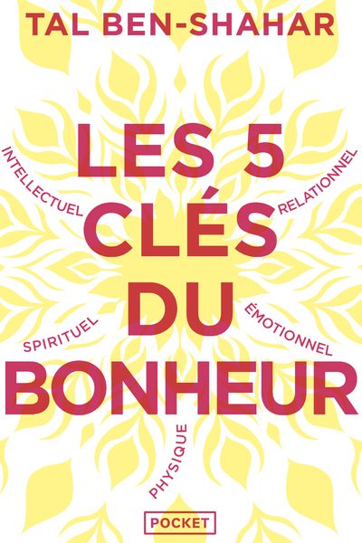 LES 5 CLES DU BONHEUR