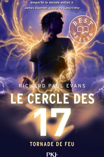 LE CERCLE DES 17 T05 TORNADE DE FEU