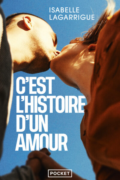 C'EST L'HISTOIRE D'UN AMOUR