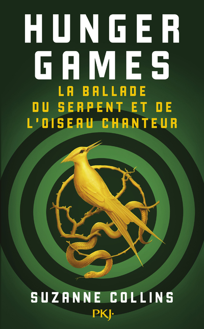 HUNGER GAMES T04 LA BALLADE DU SERPENT ET DE L'OISEAU CHANTEUR