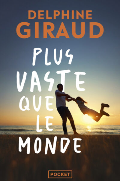 PLUS VASTE QUE LE MONDE