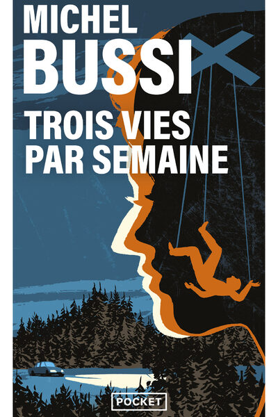 TROIS VIES PAR SEMAINE