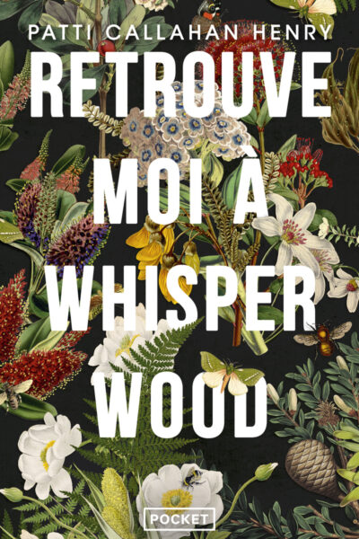 RETROUVE-MOI A WHISPERWOOD