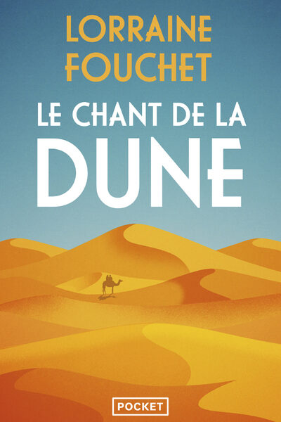 LE CHANT DE LA DUNE
