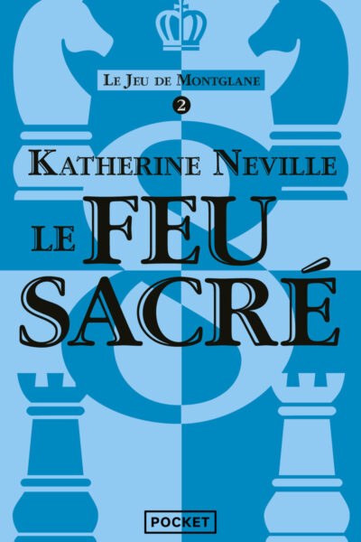 LE JEU MONTGLANE T02 LE FEU SACRE