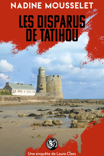 LES DISPARUS DE TATIHOU