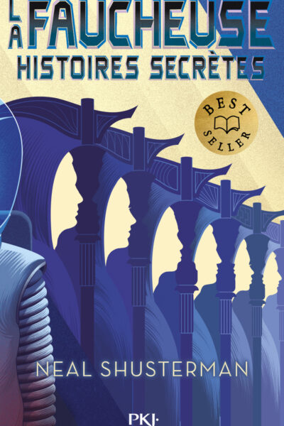 LA FAUCHEUSE - HISTOIRES SECRETES