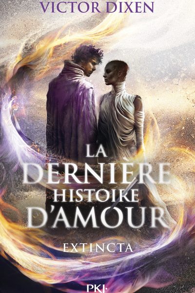 LA DERNIERE HISTOIRE D'AMOUR EXTINCTA